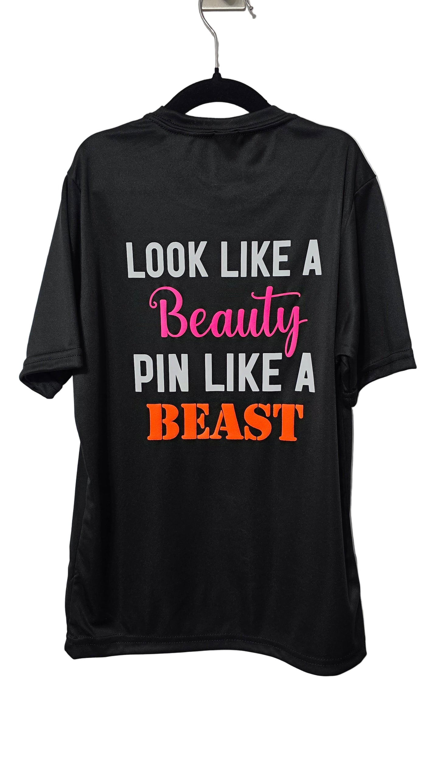 Look like a Beauty, Pin like a Beast Puffy Performance T-Shirt