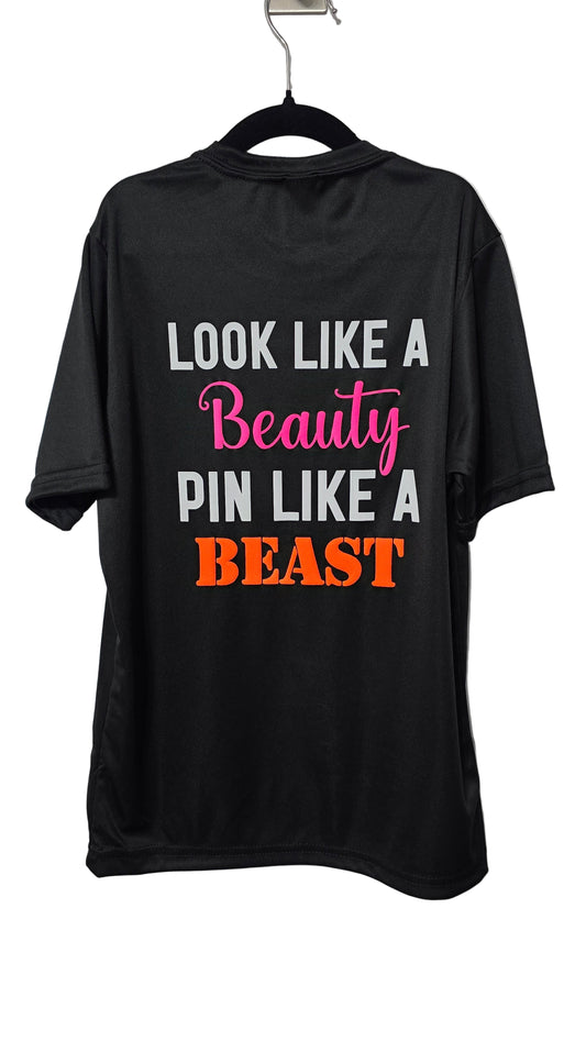 Look like a Beauty, Pin like a Beast Puffy Performance T-Shirt